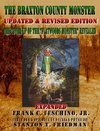 The Braxton County Monster Updated & Revised Edition the Cover-Up of the Flatwoods Monster Revealed Expanded