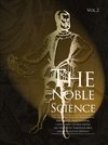 The Noble Science Volume 2
