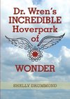 Dr. Wren's Incredible Hoverpark of Wonder