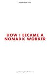 How I Became a Nomadic Worker