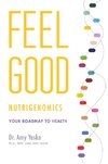 Feel Good Nutrigenomics
