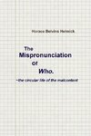The Mispronunciation of Who