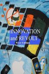 Innovation & Revolt Print Edition
