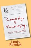 Comedy is Therapy