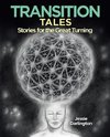 Transition Tales