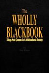 The WHOLLY BLACKBOOK