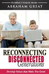 Reconnecting Disconnected Generations