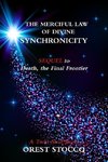 The Merciful Law of Divine Synchronicity