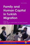 Family and Human Capital in Turkish Migration