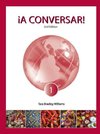 ¡A Conversar! Level 1 Student Book (2nd Edition)