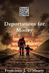 Deportations for Money