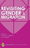 Revisiting Gender and Migration