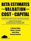 Beta Estimates for Valuation and Cost of Capital, As of the End of 1st Quarter, 2017