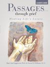 Passages...through grief Leader's Guide