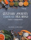 Culinary Journey Through Silk Road