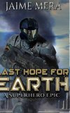 Last Hope for Earth