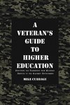 A Veteran's Guide to Higher Education