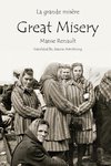 La Grande Misere / Great Misery
