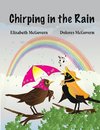 Chirping in the Rain