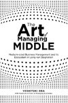 The Art of Managing Middle