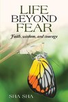 Life Beyond Fear