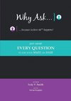 Why Ask ... Because in Love Sh** Happens!