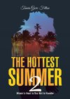 The Hottest Summer 2