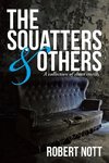 THE SQUATTERS & OTHERS