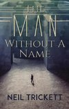 The Man Without A Name