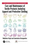 Care and Maintenance of Textile Products Including Apparel and Protective Clothing