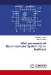 Web personalized Recommender System for e-business