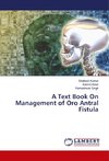 A Text Book On Management of Oro Antral Fistula