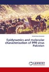 Epidynamics and molecular characterization of PPR virus Pakistan