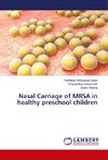 Nasal Carriage of MRSA in healthy preschool children