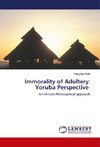 Immorality of Adultery: Yoruba Perspective
