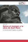 Notas al margen a la obra de Karl Marx