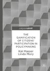 The Gamification of Citizens' Participation in Policymaking