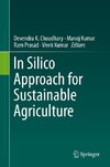 In Silico Approach for Sustainable Agriculture