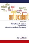 Makshika A potent Ayurvedic Immunomodulatory Drug