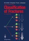 The Comprehensive Classification of Fractures of Long Bones