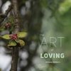 The art of loving