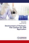 Development of Platinum-free Catalyst for ORR Application