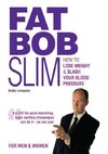 FAT BOB SLIM