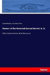 Memoir of the Reverend Samuel Barrett, D. D.