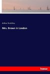 Mrs. Brown in London