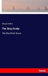 The Gray Scalp