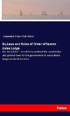 By-Laws and Rules of Order of Seaton Gales Lodge