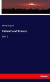 Ireland and France