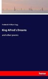 King Alfred's Dreams