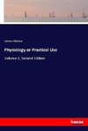 Physiology or Practical Use